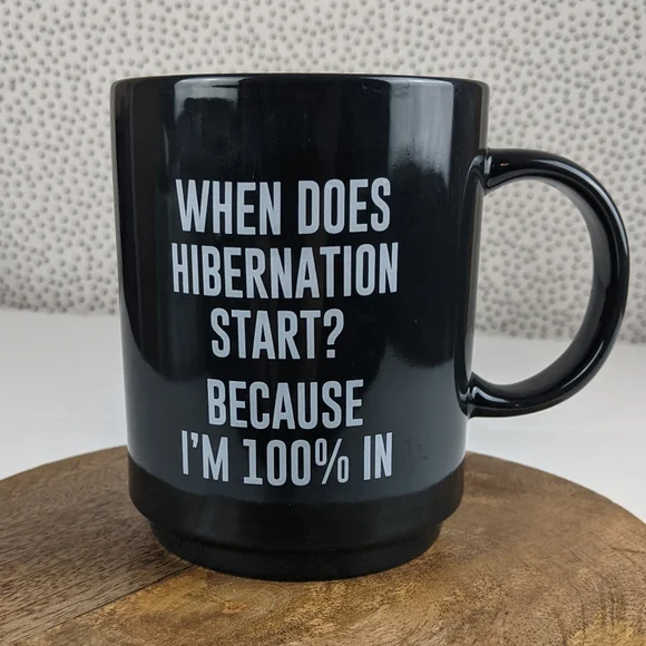 Target Hibernation Funny Coffee Mug - Picture 1 of 4
